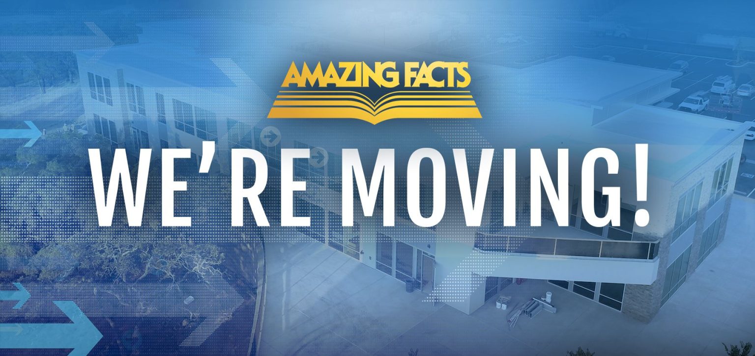 We're Moving! - Amazing Facts