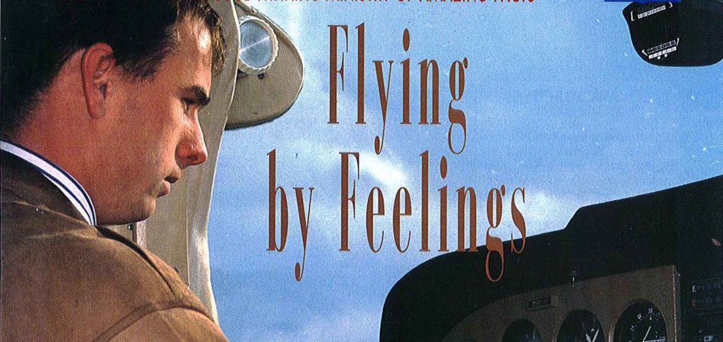 Flying By Feelings