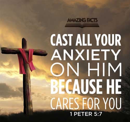 Casting all your care upon him; for he careth for you. 1 Peter 5:7