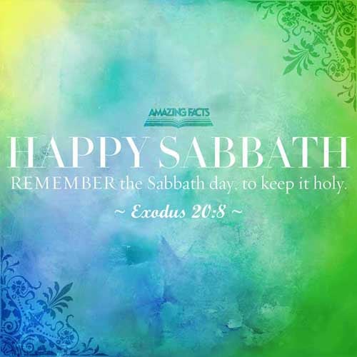 Remember the sabbath day, to keep it holy. Exodus 20:8
