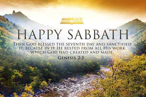 And God blessed the seventh day, and sanctified it: because that in it he had rested from all his work which God created and made. Genesis 2:3