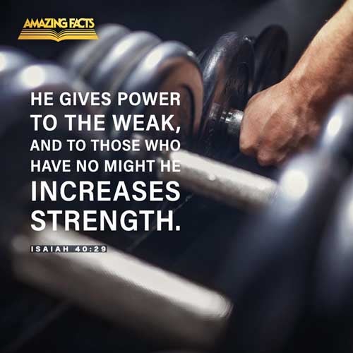 He giveth power to the faint; and to them that have no might he increaseth strength. Isaiah 40:29