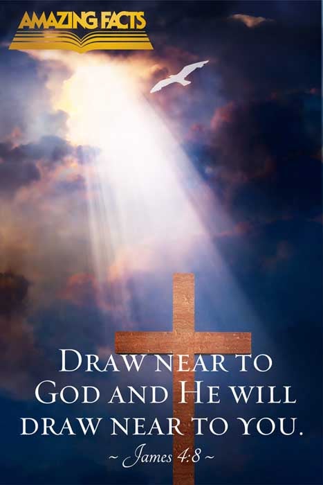 Draw nigh to God, and he will draw nigh to you. Cleanse your hands, ye sinners; and purify your hearts, ye double minded. (James 4:8)