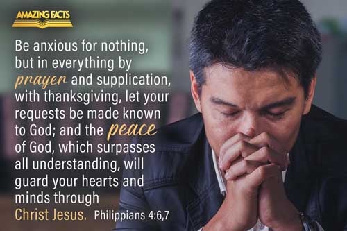 Be careful for nothing; but in every thing by prayer and supplication with thanksgiving let your requests be made known unto God. And the peace of God, which passeth all understanding, shall keep your hearts and minds through Christ Jesus. Philippians 4:6-7