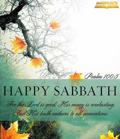 For the LORD is good; his mercy is everlasting; and his truth endureth to all generations. (Psalms 100:5)