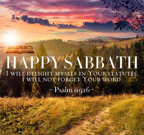 I will delight myself in thy statutes: I will not forget thy word. Psalms 119:16