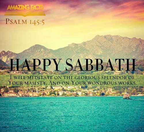 I will speak of the glorious honour of thy majesty, and of thy wondrous works. Psalms 145:5