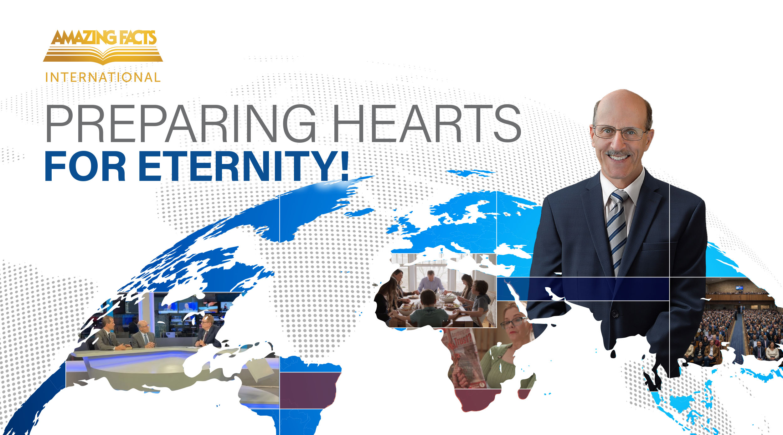 Banner from Amazing Facts International with the text “Preparing Hearts for Eternity!” over a blue world map, featuring evangelist Doug Batchelor on the right and smaller images showing Bible study, a TV discussion panel, literature reading, and a large church audience, representing global Christian outreach.