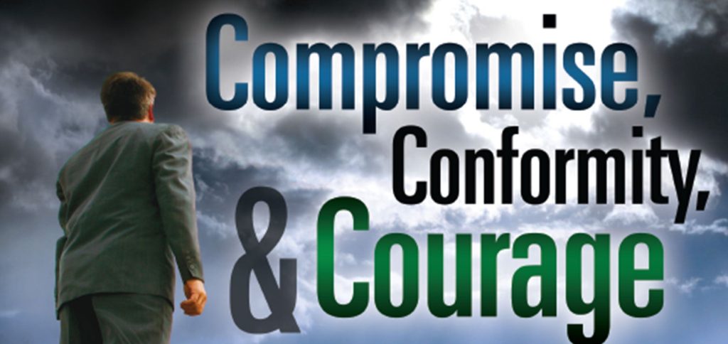 Компромисс, конформизм и мужество