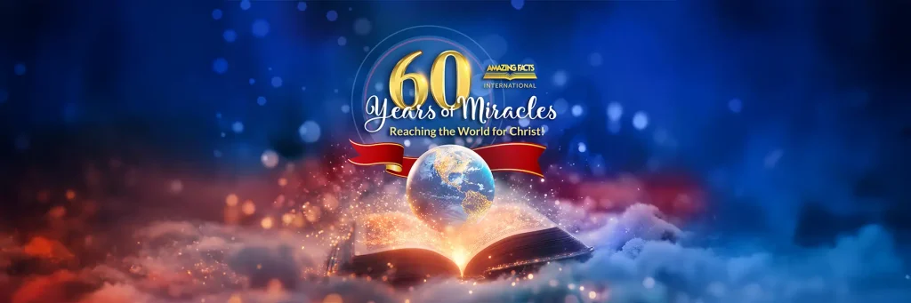 A Amazing Facts comemora 60 anos de milagres!