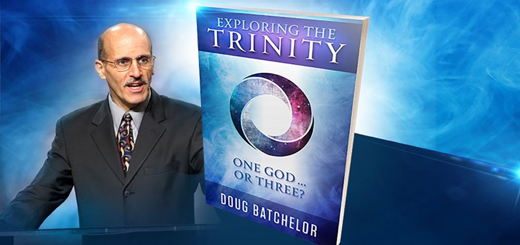À la découverte de la Trinité : un nouvel ouvrage du pasteur Doug Batchelor