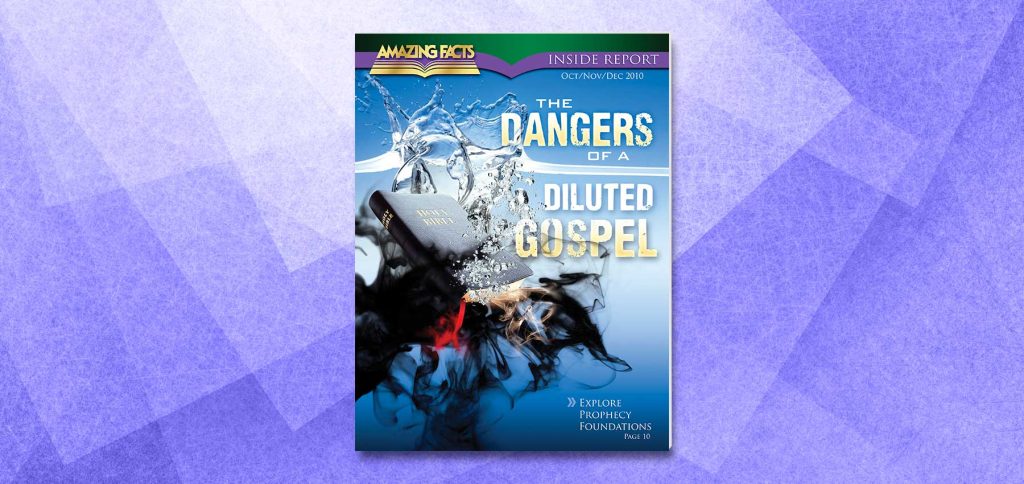 Die Gefahren eines verwässerten Evangeliums